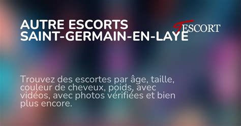 escort st germain en laye|Escort Saint germain en laye